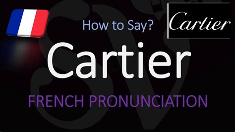 pronunciation of cartier|cartier in english.